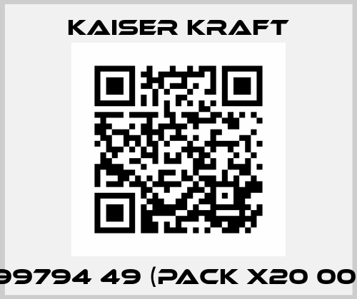 599794 49 (pack x20 000) Kaiser Kraft