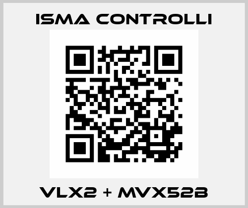 VLX2 + MVX52B iSMA CONTROLLI