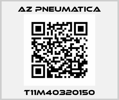 T11M40320150 AZ Pneumatica