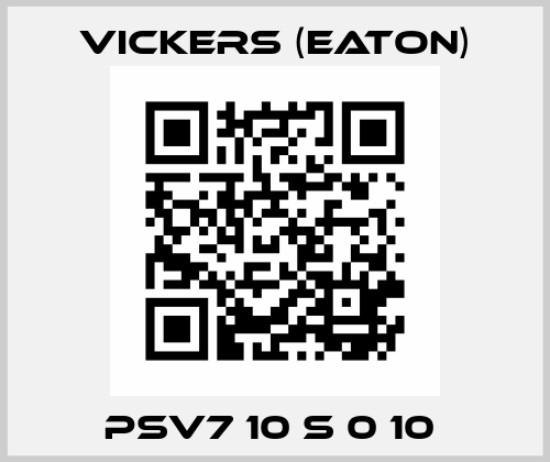 PSV7 10 S 0 10  Vickers (Eaton)