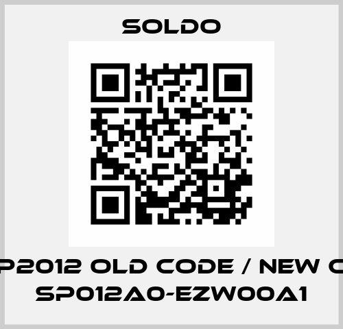 FXSP2012 old code / new code SP012A0-EZW00A1 Soldo