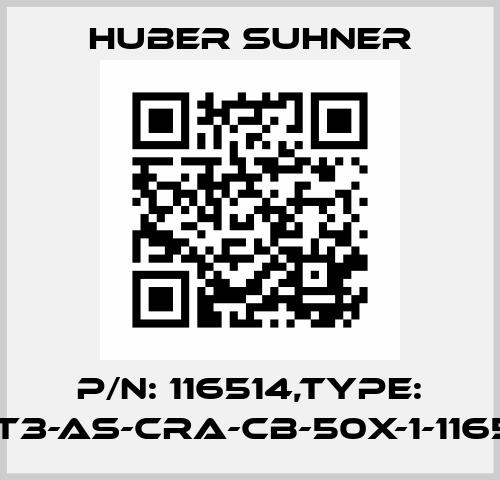 P/N: 116514,Type: CET3-AS-CRA-CB-50X-1-116514 Huber Suhner