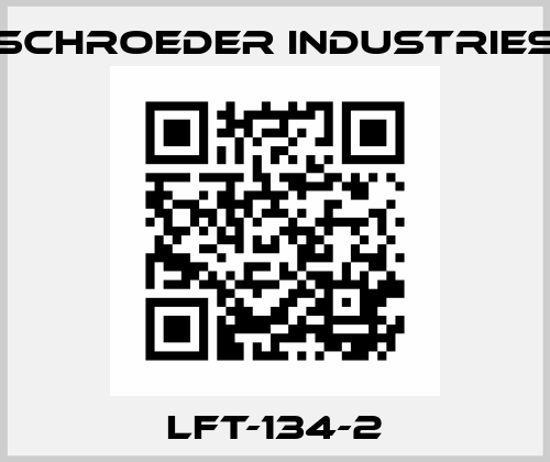 LFT-134-2 Schroeder Industries