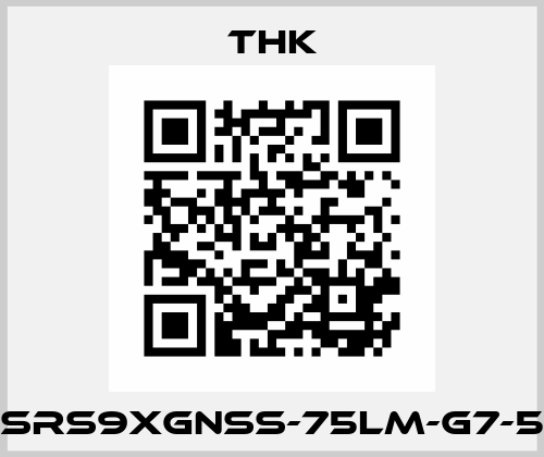 SRS9XGNSS-75LM-G7-5 THK
