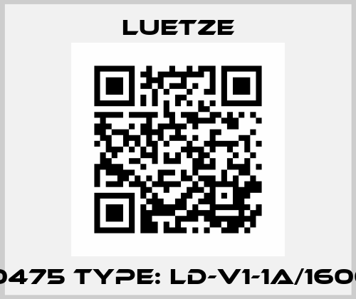 700475 Type: LD-V1-1A/1600 V Luetze