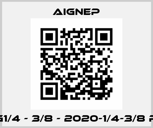 G1/4 - 3/8 - 2020-1/4-3/8 R Aignep