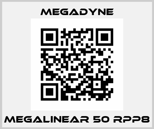 MEGALINEAR 50 RPP8 Megadyne