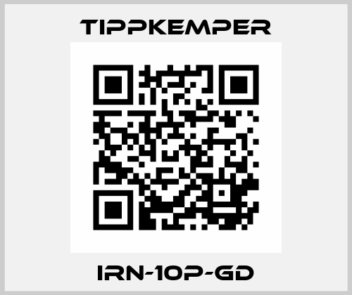 IRN-10P-GD Tippkemper