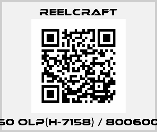 7850 OLP(H-7158) / 80060093 Reelcraft