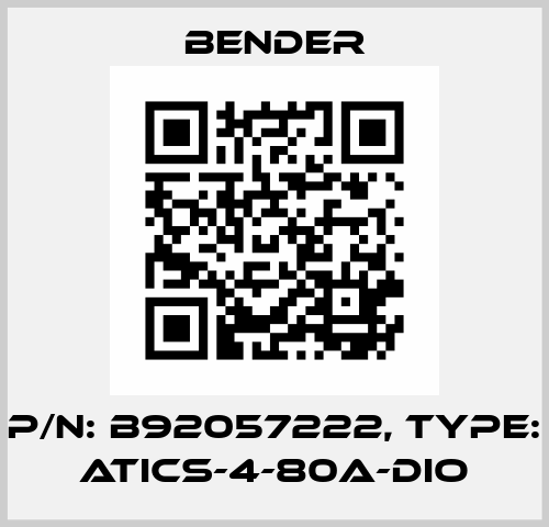 p/n: B92057222, Type: ATICS-4-80A-DIO Bender