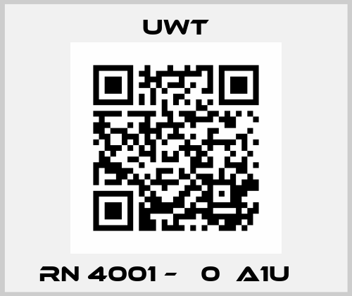 RN 4001 – А0АA1UЕ  Uwt