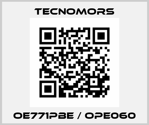 OE771PBE / OPE060 Tecnomors