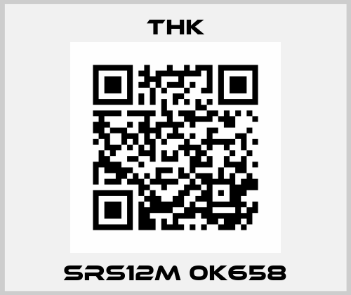 SRS12M 0K658 THK