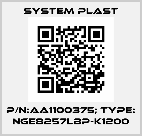 P/N:AA1100375; Type: NGE8257LBP-K1200 System Plast