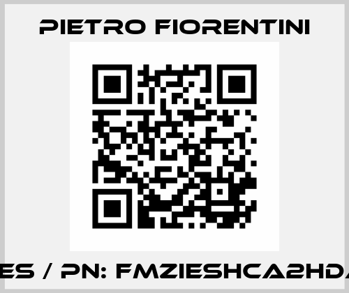 FES / PN: FMZIESHCA2HDA Pietro Fiorentini
