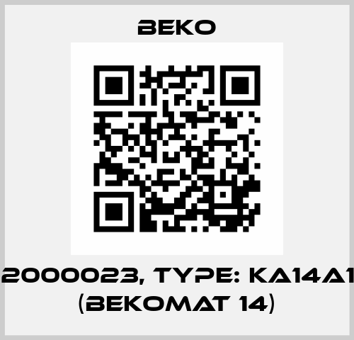 P/N: 2000023, Type: KA14A10A0 (BEKOMAT 14) Beko