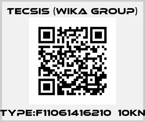 Type:F11061416210　10KN Tecsis