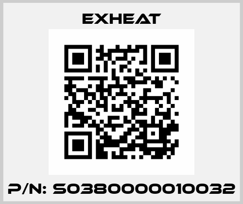 P/N: S0380000010032 Exheat