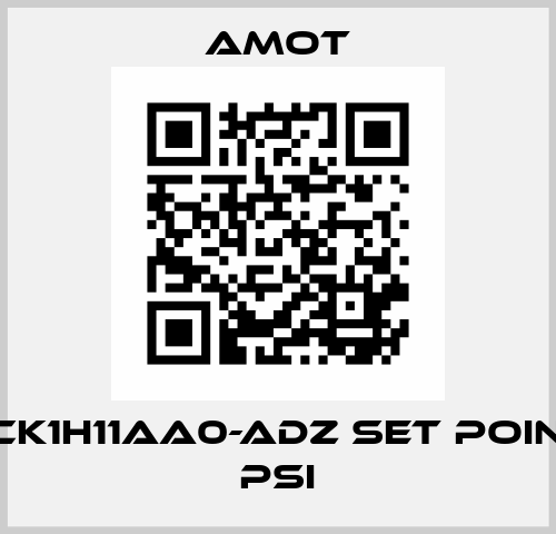 4140CK1H11AA0-ADZ set point: 30 PSI Amot