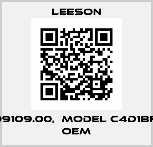 No.109109.00,  Model C4D18FK9A OEM Leeson