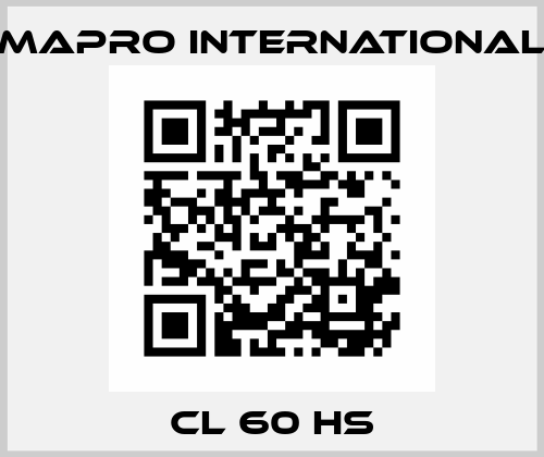 CL 60 HS MAPRO International