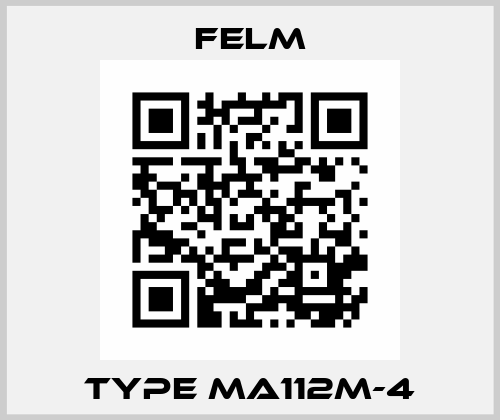 Type MA112M-4 Felm