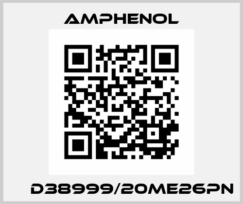  	  D38999/20ME26PN Amphenol