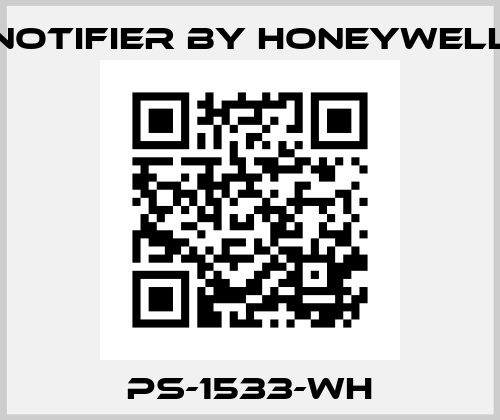  PS-1533-WH Notifier by Honeywell