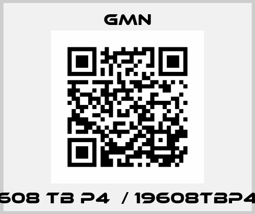 608 TB P4  / 19608TBP4 Gmn