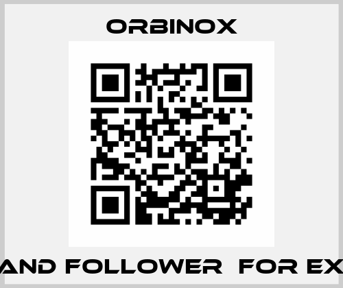 Gland Follower  for EX04 Orbinox