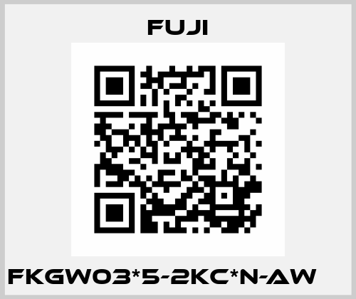 FKGW03*5-2KC*N-AW     Fuji