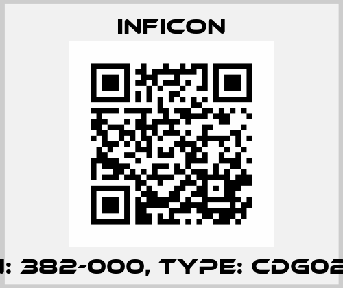 P/N: 382-000, Type: CDG025D Inficon