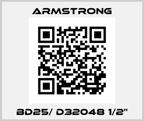 BD25/ D32048 1/2" Armstrong