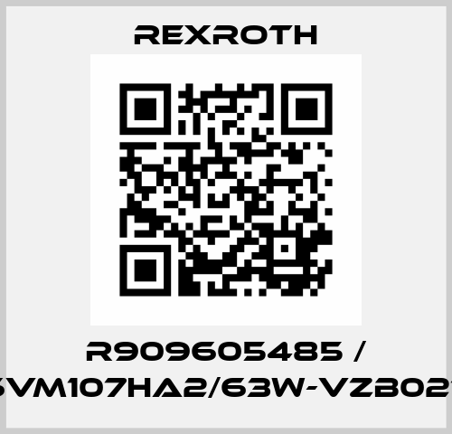 R909605485 / A6VM107HA2/63W-VZB027A Rexroth