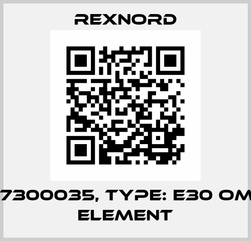 P/N: 7300035, Type: E30 Omega Element Rexnord