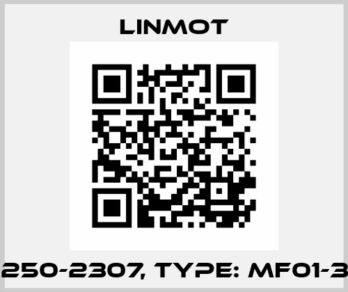 P/N: 0250-2307, Type: MF01-37/H37 Linmot