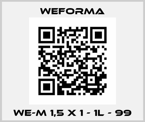 WE-M 1,5 x 1 - 1L - 99 Weforma