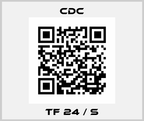 tf 24 / S CDC