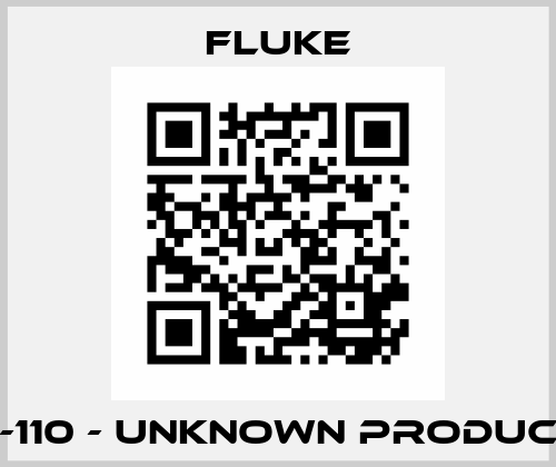 T1-110 - UNKNOWN PRODUCT  Fluke
