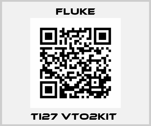 TI27 VTO2KIT  Fluke