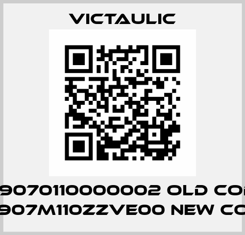 G09070110000002 old code, G0907M110ZZVE00 new code Victaulic