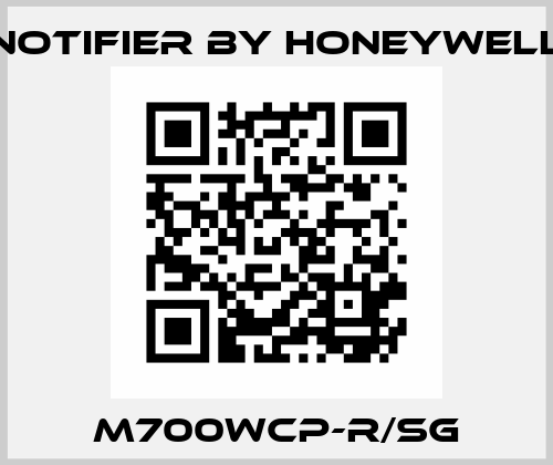 M700WCP-R/SG Notifier by Honeywell