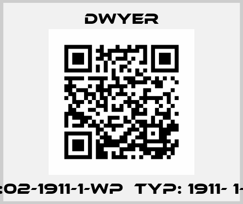 P/N:02-1911-1-WP  Typ: 1911- 1-WP Dwyer