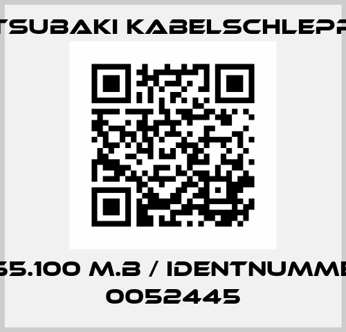 0555.100 M.B / Identnummer : 0052445 Tsubaki Kabelschlepp