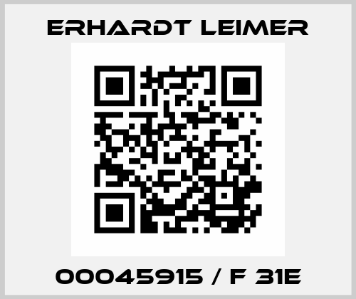 00045915 / F 31E Erhardt Leimer