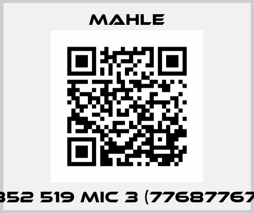 852 519 MIC 3 (77687767) MAHLE