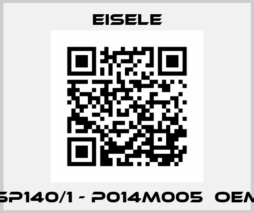 ESP140/1 - P014M005  OEM!! Eisele