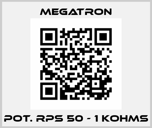 POT. RPS 50 - 1 KOHMS Megatron