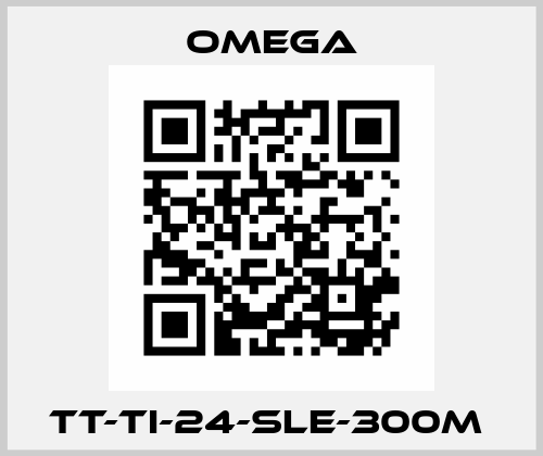 TT-TI-24-SLE-300M  Omega