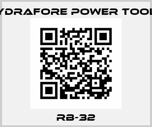 RB-32 Hydrafore Power Tools